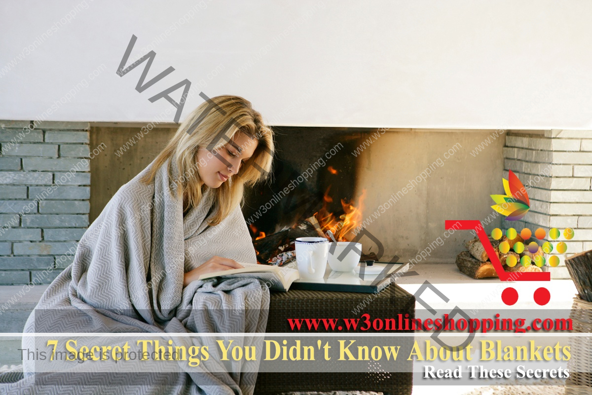 7 Secret Things You Didnt Know About Blankets Read These Secrets